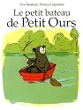 Le petit bateau de Petit Ours