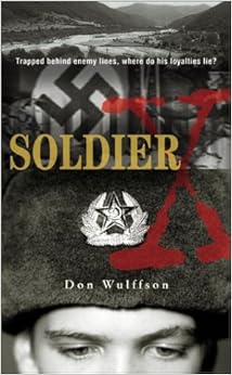 Soldier x by don l wulffson essay 03 picture