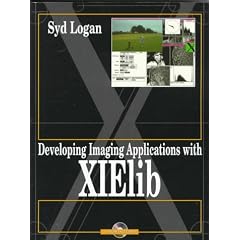 Developing Imaging Applications with XIE