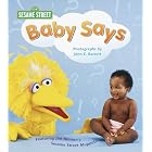 Baby Says (Sesame Street Baby Photo Board Books) by  Stephanie St. Pierre