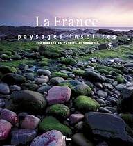 La France : Paysages insolites