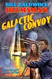 Galactic Convoy (The Helmsman, 2)