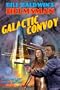 Galactic Convoy (The Helmsman, 2)