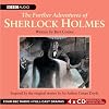 The Further Adventures of Sherlock Holmes (BBC Audio)
