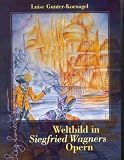 Produkt-Bild: Weltbild in Siegfried Wagners Opern