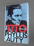 Tito: a biography