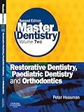 Restorative dentistry, paediatric dentistry and orthodontics