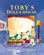 Toby's Doll's House