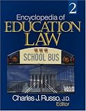 Encyclopedia of Education Law (2 Volume Set)