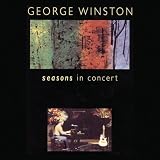 George Winston: Seasons in Concert