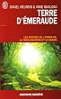 Terre d'�meraude - Les mondes de l'apr�s-vie, la r�incarnation et le karma