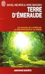 Terre d'�meraude - Les mondes de l'ap...