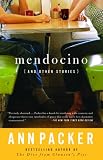 Mendocino and Other Stories (Vintage Contemporaries)