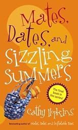Mates, Dates and Sizzling Summers