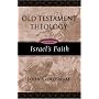 Old Testament Theology: Israel's Faith v. 2