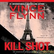 Kill Shot: An American Assassin Thriller | [Vince Flynn]