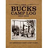 The Bucks Camp Log: 1916-1928