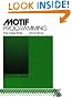 Motif Programming: The...