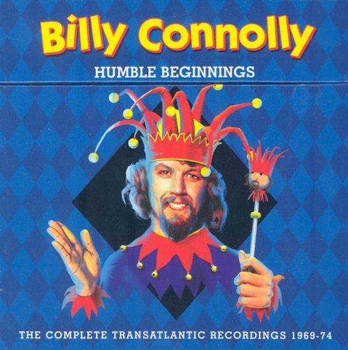 Billy Connolly - Humble Beginnings - Zortam Music