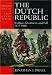 The Dutch Republic: Its Rise, Greatness, and Fall 1477-1806 (Oxford History of Early Modern Europe) by Jonathan Israel ISBN 0198207344