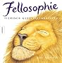 Fellosophie: Tierisch gute Alltagstipps