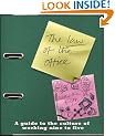 The Law of the Office: The A-Z of 9-5 Culture