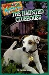 The Haunted Clubhouse (Wishbone Mysteries Promotion , No 2)