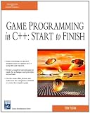 Game Programming in C++: Start to Finish