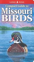 Compact Guide to Missouri Birds