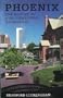 Phoenix: The History of a Southwestern Metropolis