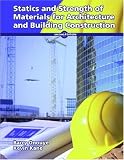 Statics and Strength of Materials for Architecture and Building Construction (2nd Edition)