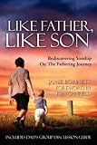 Like Father Like Son (Text & Discussion Guide)