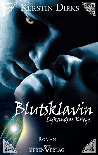 Lykandras Krieger 2 - Blutsklavin (German Edition)
