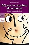 Revue Librio  / Déjouer les troubles alimentaires : Obésité, anorexie, boulimie