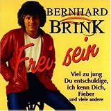 Frei Sein - Bernhard Brink