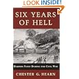 Six Years of Hell: Harpers Ferry During the Civil War