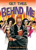 Get Thee Behind Me