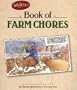 Bob Atley's Book of Farm Chores: As Remembered by a Former Kid (Country Life)