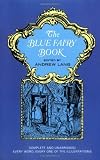 The Blue Fairy Book (Dover Childrens Classics) [Paperback] [1965] Unabridged Ed. Andrew Lang, H. J. Ford, G. P. Jacomb Hood