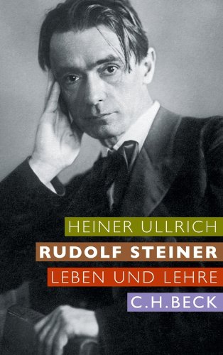 Download Rudolf Steiner: Leben und Lehre