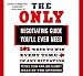 The Only Negotiating Guide You'll Ever Need: 101 Ways to Win Every Time in Any Situation