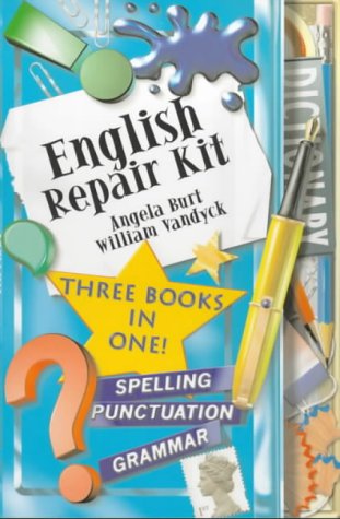 English Repair Kit: "Spelling Repair Kit", "Punctuation Repair Kit", "Grammar Repair Kit" (Repair Kits)