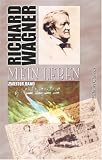 Mein Leben: Zweiter Band - Richard Wagner