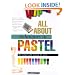 All About Techniques in Pastel (All about Techniques Art)