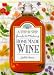 Step by Step Homemade Wine