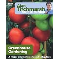 How to Garden: Greenhouse Gardening