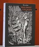 Max Ernst - Collagen: Inventar und Widerspruch