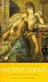The Invention of Ancient Israel: The Silencing of Palestinian History