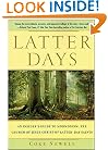 Latter Days: An Insider's Guide to Mormonism, The Church of Jesus Christ of Latter-day Saints
