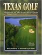 Texas Golf: The Best in the Lone Star State